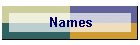 Names